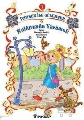 İyimser ile Gülümser 1 Kaldırımda Yürümek – Mustafa Bülbül – İnkılap Kitabevi kitap kapağı