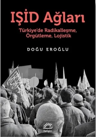 Işid Ağları – Doğu Eroğlu – İletişim Yayınevi kitap kapağı