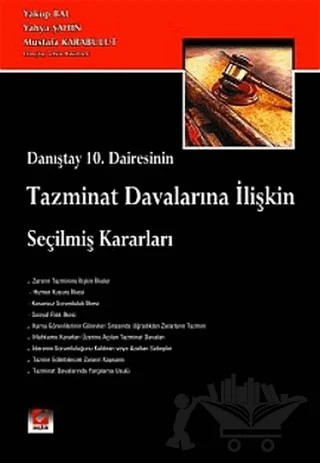 Tazminat Davalarına İlişkin Seçilmiş Kararlar – Yakup Bal, Yahya Şahin, Mustafa Karabulut – Seçkin Yayıncılık kitap kapağı