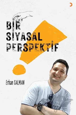 Bir Siyasal Perspektif – Erhan Salman – Cinius Yayınları kitap kapağı