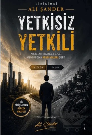 Yetkisiz Yetkili – Ali Şander – İkinci Adam Yayınları kitap kapağı