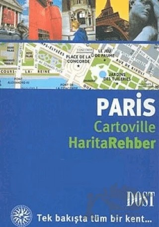 Paris Harita Rehber – Melani Le Bris, Vincent Grandferry – Dost Kitabevi Yayınları kitap kapağı