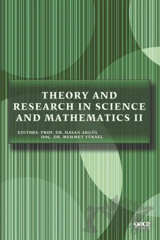 Theory and Research in Science and Mathematics 2 – Hasan Akgül, Mehmet Yüksel – Gece Kitaplığı kitap kapağı