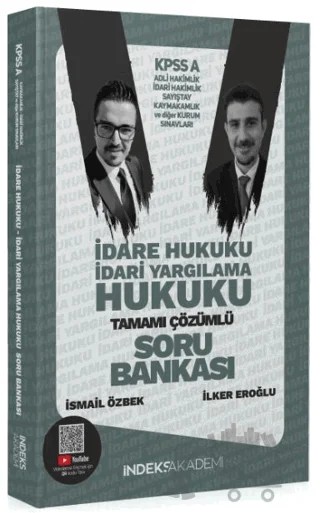 2025 KPSS A Grubu İdare ve İdari Yargılama Hukuku Soru Bankası Çözümlü – İlker Eroğlu, İsmail Özbek – İndeks Akademi Yayıncılık kitap kapağı