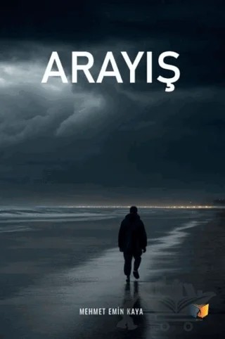 Arayış – Mehmet Emin Kaya – Ateş Yayınları kitap kapağı