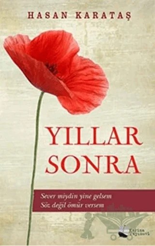 Yıllar Sonra – Hasan Karataş – Karina Yayınevi kitap kapağı