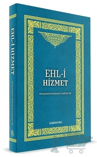 Ehli Hizmet – Muhammed Mübarek Elhüseyni – Semerkand Yayınları kitap kapağı