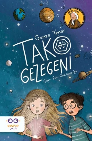 Tako Gezegeni – Gamze Yener – Cezve Çocuk kitap kapağı