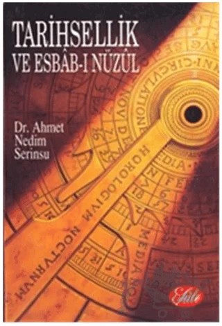 Tarihsellik ve Esbab-ı Nüzul – Ahmet Nedim Serinsu – Şule Yayınları kitap kapağı