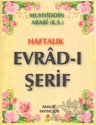 Haftalık Evrad-ı Şerif – Muhyiddin Arabi – Pamuk Yayıncılık kitap kapağı