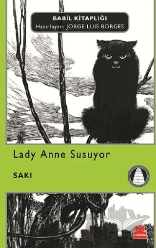 Lady Anne Susuyor – Saki – Kırmızı Kedi Yayınevi kitap kapağı