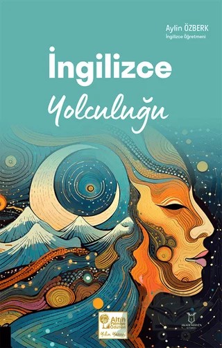 İngilizce Yolculuğu – Aylin Özberk – Akademisyen Kitabevi kitap kapağı