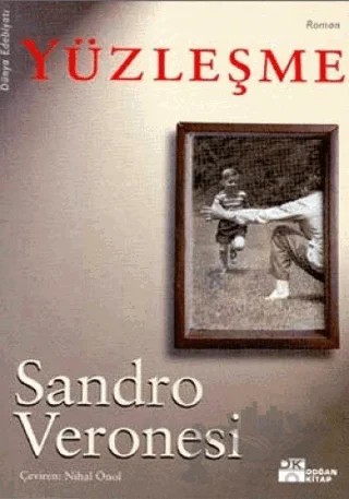 Yüzleşme – Sandro Veronesi – Doğan Kitap kitap kapağı