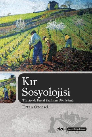 Kır Sosyolojisi – Ertan ÖZENSEL – Çizgi Kitabevi Yayınları kitap kapağı