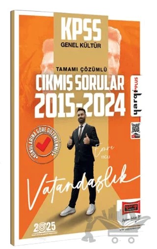 2025 KPSS Genel Kültür 2015-2024 Vatandaşlık Konularına Göre Düzenlenmiş Tamamı Çözümlü Çıkmış Sorular – Kolektif – Yargı Yayınevi kitap kapağı