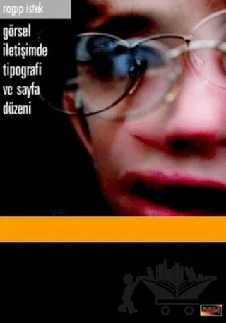Görsel İletişimde Sayfa Düzeni ve Tipografi – Ragıp İstek – Pusula Yayıncılık kitap kapağı