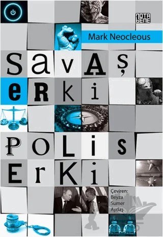 Savaş Erki Polis Erki – Mark Neocleous – Nota Bene Yayınları kitap kapağı