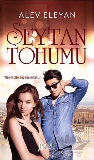 Şeytan Tohumu – Alev Eleyan – Parola Yayınları kitap kapağı