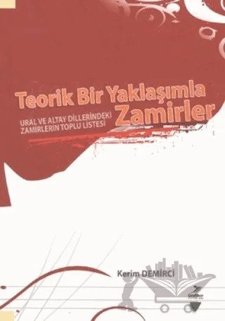 Teorik Bir Yaklaşımla Zamirler – Kerim Demirci – Grafiker Yayınları kitap kapağı