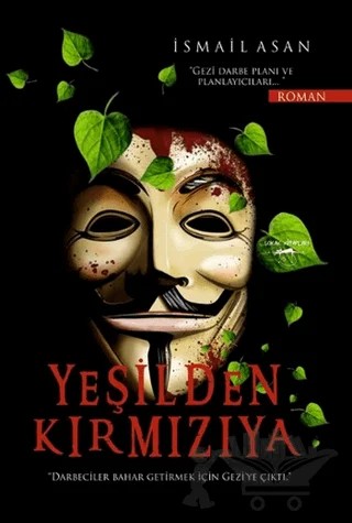 Yeşilden Kırmızıya – İsmail Asan – Sokak Kitapları Yayınları kitap kapağı