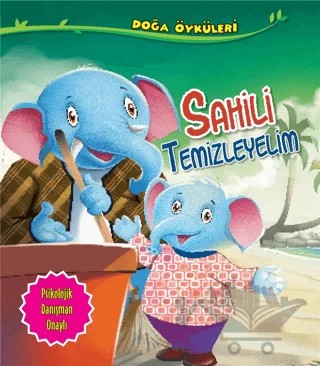 Sahili Temizleyelim – Quixot Publishing – Parıltı Yayınları kitap kapağı