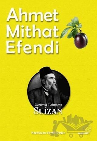 Suizan (Günümüz Türkçesiyle) – Ahmet Mithat Efendi – Sapiens Yayınları kitap kapağı