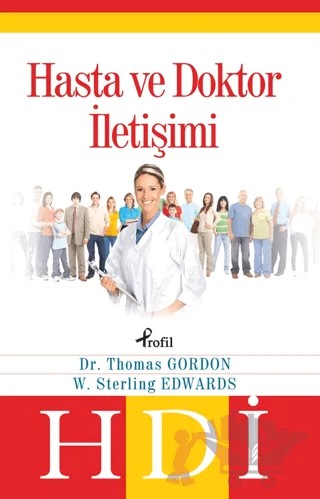 Hasta ve Doktor İletişimi – Sterling Edwars, Thomas Gordon – Profil Kitap kitap kapağı
