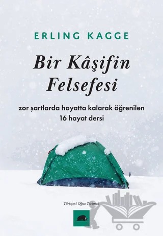 Bir Kaşifin Felsefesi – Erling Kagge – Kolektif Kitap kitap kapağı