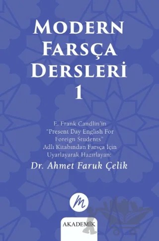 Modern Farsça Dersleri 1 – Ahmet Faruk Çelik – Mahfel Yayıncılık kitap kapağı