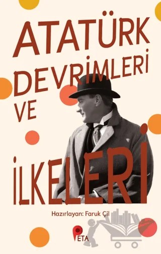 Atatürk Devrimleri ve İlkeleri – Faruk Çil – Peta Kitap kitap kapağı