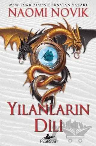 Yılanların Dili – Naomi Novik – Pegasus Yayınları kitap kapağı