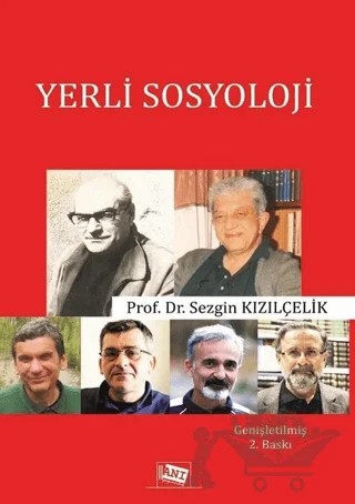 Yerli Sosyoloji – Sezgin Kızılçelik – Anı Yayıncılık kitap kapağı