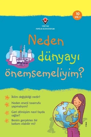 Neden Dünyayı Önemsemeliyim? – Susan Meredith – TÜBİTAK Yayınları kitap kapağı