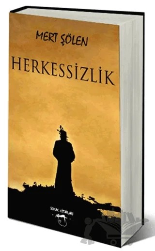 Herkessizlik – Mert Şölen – Sokak Kitapları Yayınları kitap kapağı