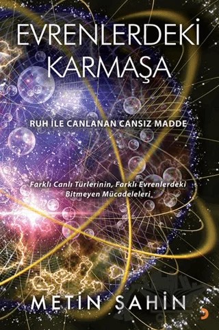 Evrenlerdeki Karmaşa – Metin Şahin – Cinius Yayınları kitap kapağı