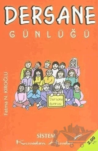 Dersane Günlüğü – Fatma N. Kıroğlu – Sistem Yayıncılık kitap kapağı