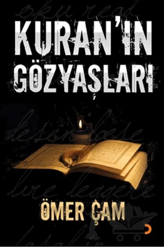 Kuran’ın Gözyaşları – Ömer Çam – Cinius Yayınları kitap kapağı