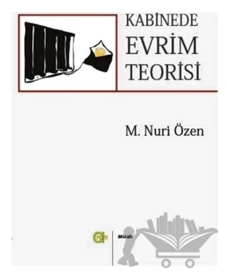 Kabinede Evrim Teorisi – M. Nuri Özen – Aram Yayınları kitap kapağı