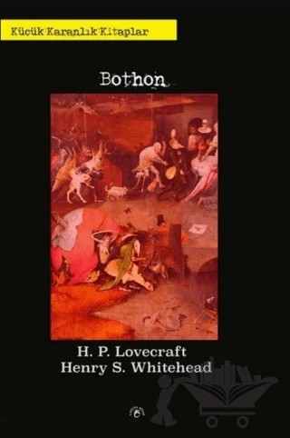 Bothon – Henry S. Whitehead, Howard Phillips Lovecraft – Laputa Kitap kitap kapağı