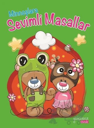 Minnoşlara Sevimli Masallar – Kolektif – Yakamoz Yayınevi kitap kapağı