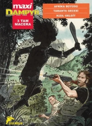 Maxi Dampyr Sayı: 3 – Alessandro Crippa, Andrea Artusi, Diego Cajelli, Ivo Lombardo – Çizgi Düşler Yayınevi kitap kapağı