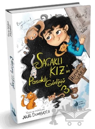 Saçaklı Kızın Pasaklı Günlüğü-3 – Nur Dombaycı – Genç Damla Yayınevi kitap kapağı