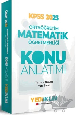 2023 ÖABT Ortaöğretim Matematik Öğretmenliği Konu Anlatımı – Kolektif – Yediiklim Yayınları kitap kapağı
