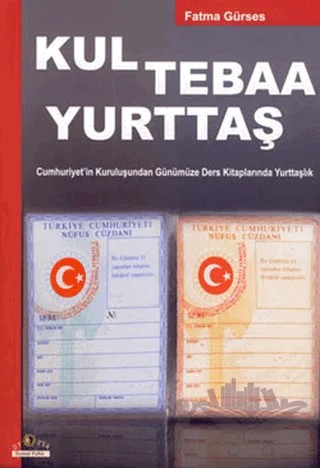 Kul Tebaa Yurttaş – Fatma Gürses – Ütopya Yayınevi kitap kapağı