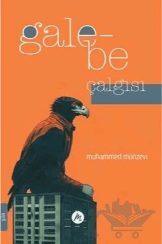 Galebe Çalgısı – Muhammed Münzevi – Mahfel Yayıncılık kitap kapağı