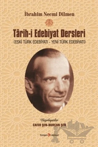 Tarih-i Edebiyat Dersleri – İbrahim Necmi Dilmen – Kurgan Edebiyat kitap kapağı