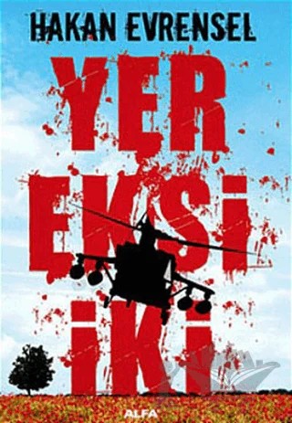 Yer Eksi İki – Hakan Evrensel – Alfa Yayınları kitap kapağı