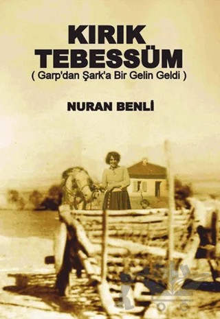 Kırık Tebessüm – Nuran Benli – Zeus Kitabevi kitap kapağı