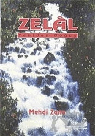 Zelal Yeniden Doğuş – Mehdi Zana – Belge Yayınları kitap kapağı
