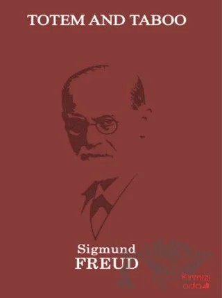 Totem and Taboo – Sigmund Freud – Kırmızı Ada Yayınları kitap kapağı